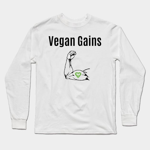 Vegan Gains Long Sleeve T-Shirt by VeganShirtly